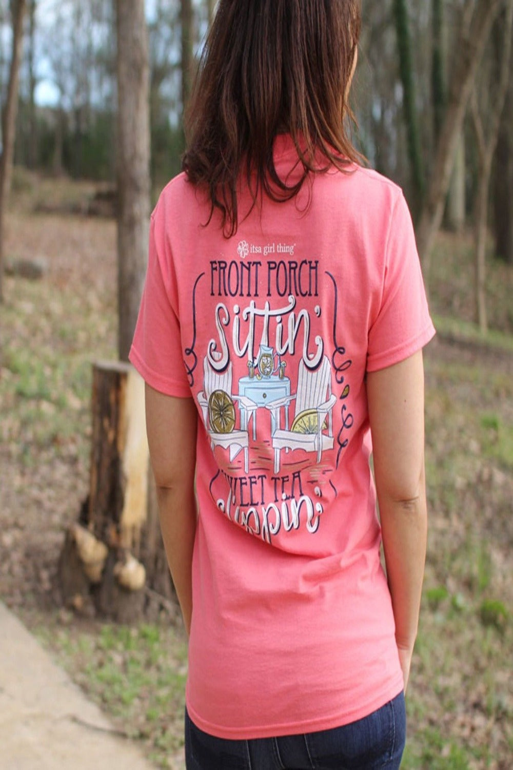 Itsa A Girl Thing Front Porch Sittin - Short Sleeve T-Shirt